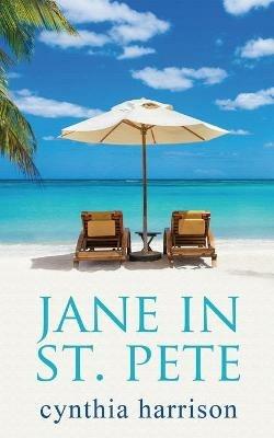 Jane in St. Pete - Cynthia Harrison - cover
