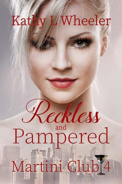 Reckless and Pampered