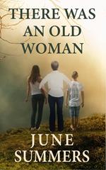 There Was an Old Woman