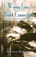 Wrong Line, Right Connection - Karina Bartow - cover