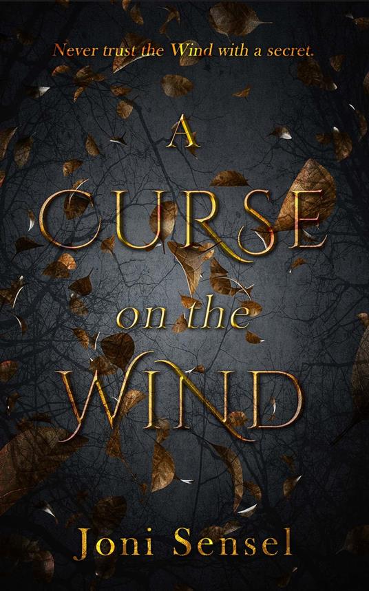 A Curse on the Wind - Joni Sensel - ebook