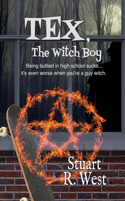 Tex, the Witch Boy - Stuart R. West - ebook