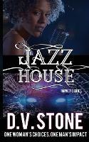 Jazz House - D V Stone - cover