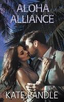 Aloha Alliance - Kate Randle - cover