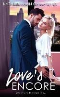 Love's Encore - Kathleen Ann Gallagher - cover