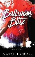 Ballroom Blitz - Natalie Cross - cover