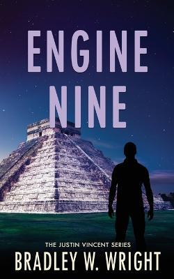 Engine Nine - Bradley W Wright - cover