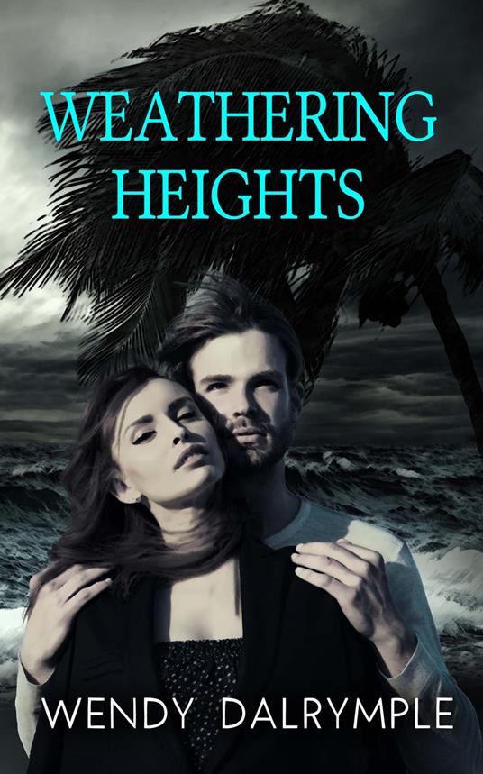 Weathering Heights