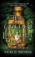 The Golden Lantern - Vicki D Thomas - cover