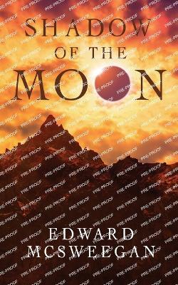 Shadow of the Moon - Edward McSweegan - cover