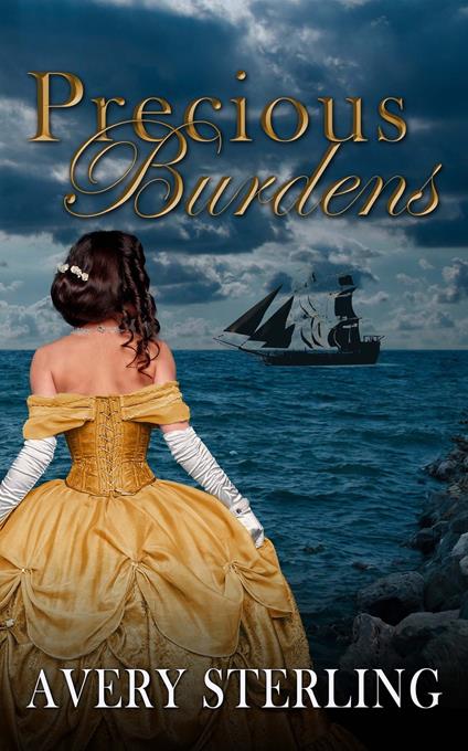 Precious Burdens - Avery Sterling - ebook