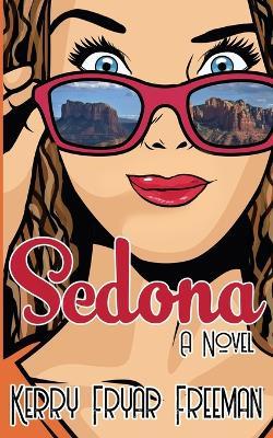 Sedona - Kerry Fryar Freeman - cover
