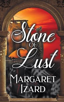 Stone of Lust - Margaret Izard - cover