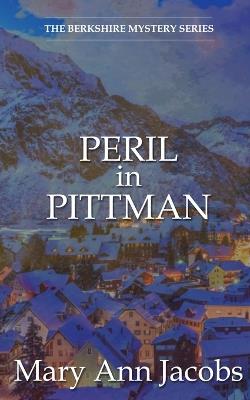 Peril in Pittman - Mary Ann Jacobs - cover