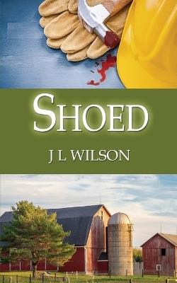 Shoed - J L Wilson - cover