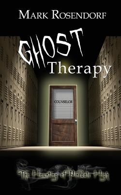 Ghost Therapy - Mark Rosendorf - cover