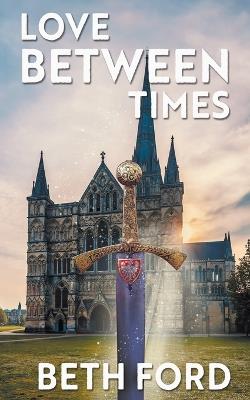 Love Between Times - Beth Ford - cover