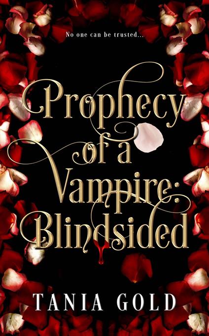 Prophecy of a Vampire: Blindsided