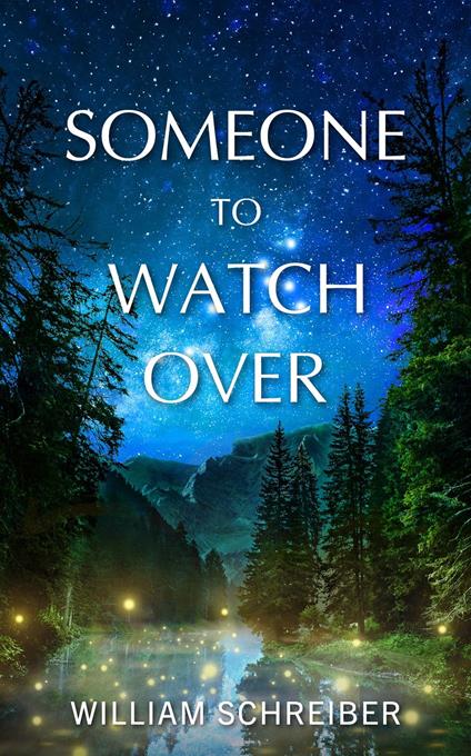 Someone to Watch Over