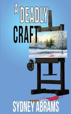 A Deadly Craft - Sydney Abrams - cover