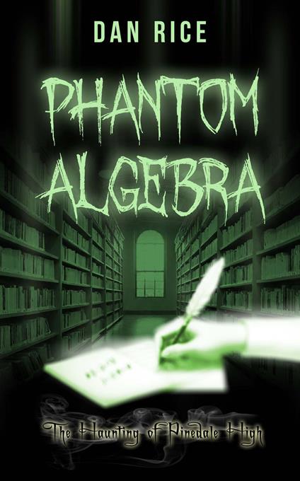 Phantom Algebra - Dan Rice - ebook