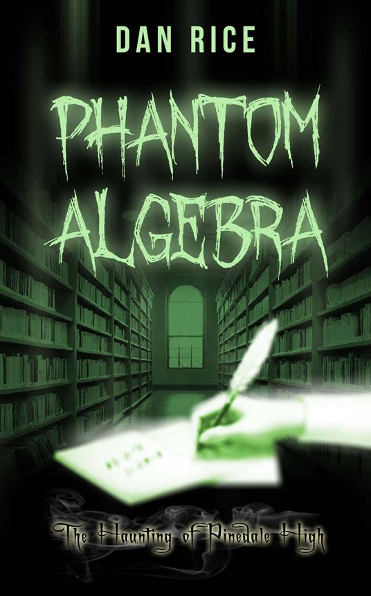 Phantom Algebra - Dan Rice - ebook