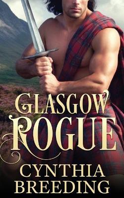 Glasgow Rogue - Cynthia Breeding - cover