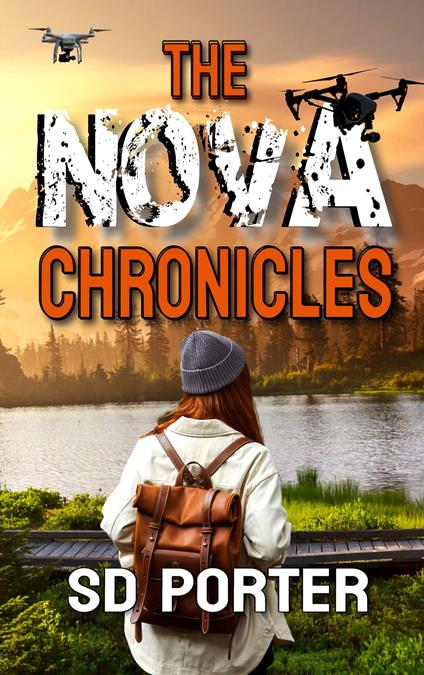 The Nova Chronicles - SD Porter - ebook