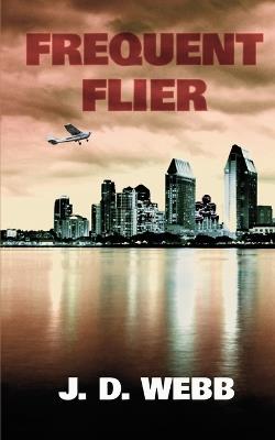 Frequent Flier - J D Webb - cover