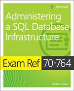 MCSA SQL 2016 Database Administration Exam Ref 2-pack