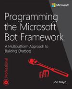 Programming the Microsoft Bot Framework