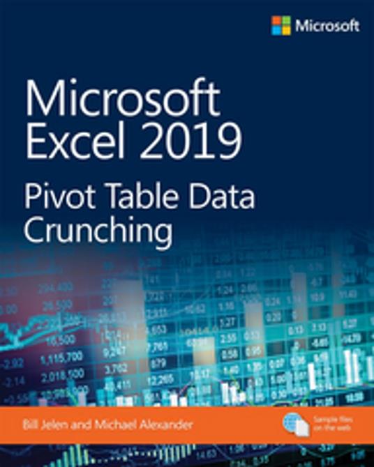 Microsoft Excel 2019 Pivot Table Data Crunching