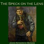 Speck on the Lens, The