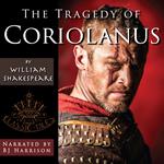 Tragedy of Coriolanus, The