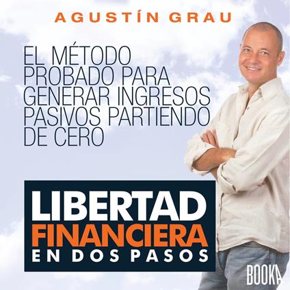 Libertad Financiera en 2 Pasos