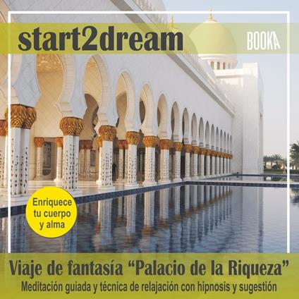 Meditación Guiada "El Palacio de la Riqueza"