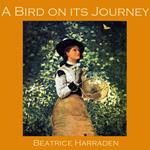 Bird on its Journey, A