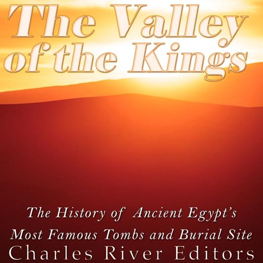 Valley of the Kings, The