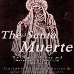 Santa Muerte, The