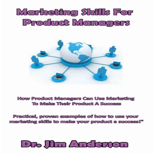 Marketing Skills for Product Managers