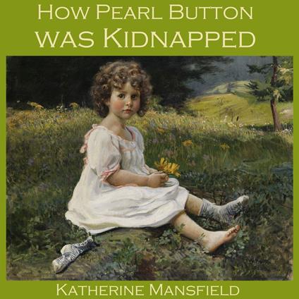 How Pearl Button was Kidnapped