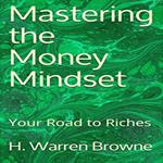 Mastering the Money Mindset
