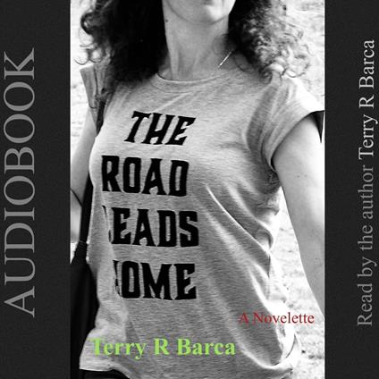 Road Leads Home, The