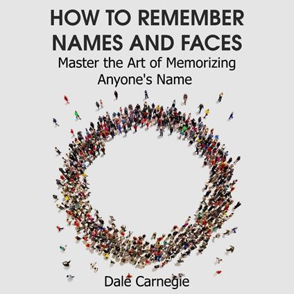 How to Remember Names and Faces