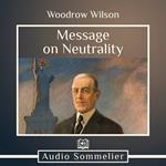Message on Neutrality