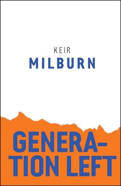 Generation Left - Keir Milburn - cover