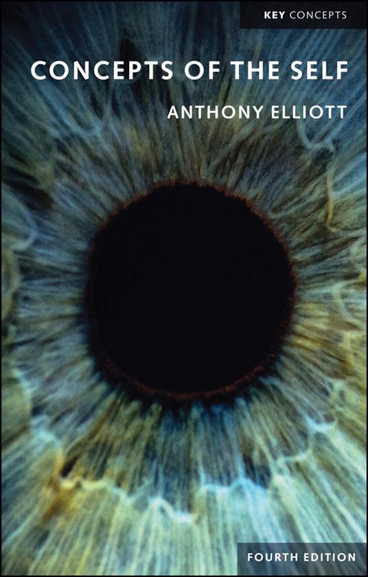 Concepts of the Self - Anthony Elliott - cover