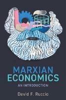 Marxian Economics: An Introduction