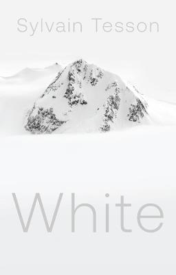 White - Sylvain Tesson - cover