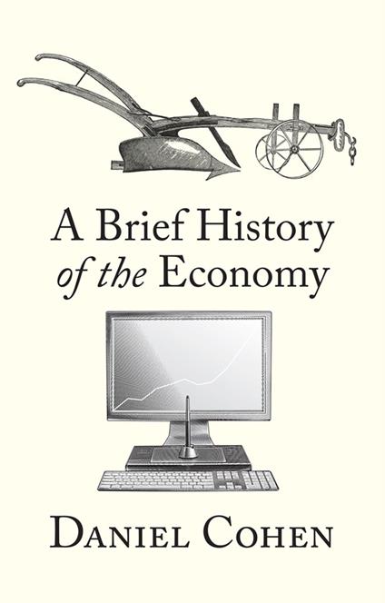 A Brief History of the Economy